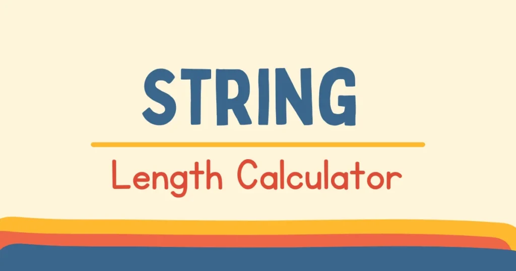 string length calculator